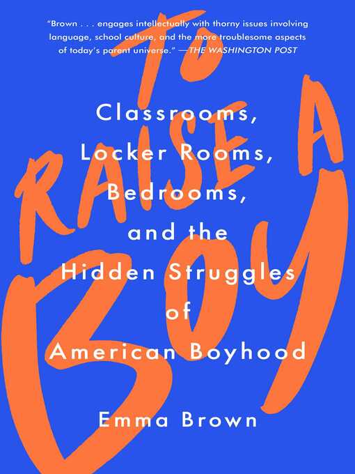 Title details for To Raise a Boy by Emma Brown - Available